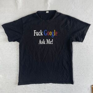Unbranded F*** Google Ask Me! T-Shirt Mens XL Black‎ Graphic Slogan Tee
